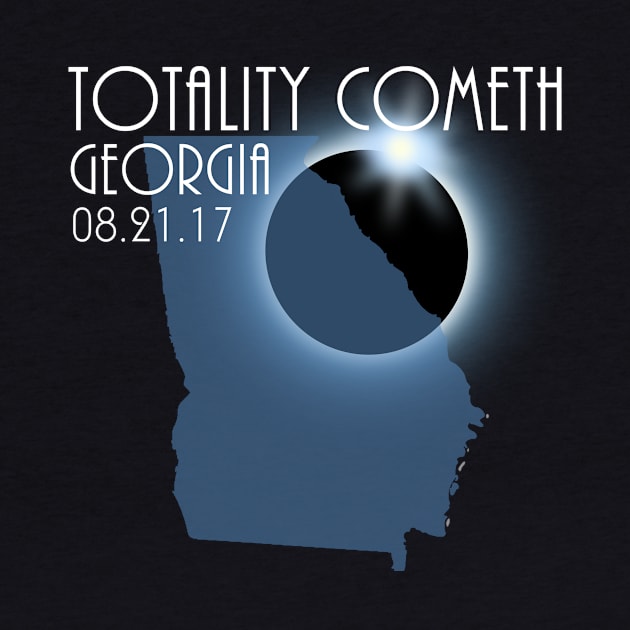 Total Eclipse Shirt - Totality Georgia Tshirt, USA Total Solar Eclipse T-Shirt August 21 2017 Eclipse T-Shirt T-Shirt by BlueTshirtCo